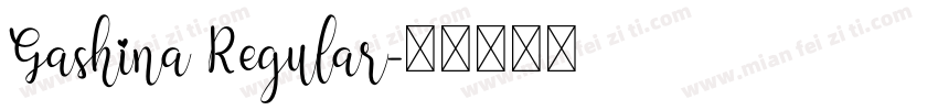 Gashina Regular字体转换